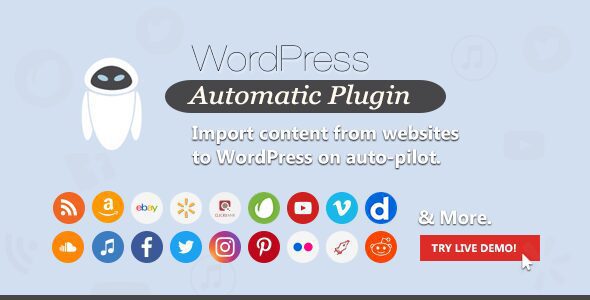 WordPress Automatic Plugin 3.119.0 – The Ultimate AI Content Generator & Auto Poster for Effortless Blogging